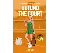 Stef C R Beyond the Court (Tascabile)