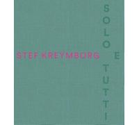 Stef Kreymborg - Solo e tutti