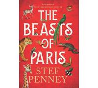 Stef Penney The Beasts of Paris (Copertina rigida)