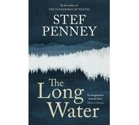 Stef Penney The Long Water (Copertina rigida)