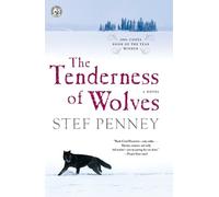 Stef Penney The Tenderness of Wolves (Tascabile)