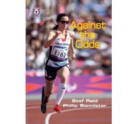 Stef Reid Against the Odds (Tascabile) Collins Big Cat