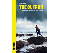 Stef Smith The Outrun (Tascabile) NHB Modern Plays