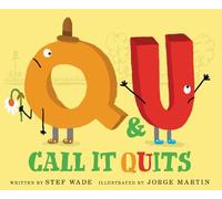 Stef Wade Q and U Call It Quits (Copertina rigida)