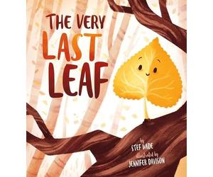Stef Wade The Very Last Leaf (Tascabile)