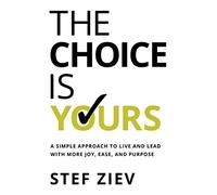 Stef Ziev The Choice Is Yours (Copertina rigida)