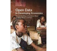 Stefaan G. Verhulst Andrew Young Open data in developing economies (Tascabile)