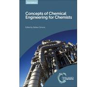 Stefaan Simons Concepts of Chemical Engineering for Chemists (Copertina rigida)