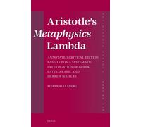 Stefan Alexandr Aristotle’s Metaphysics Lambda: Annotated Critical E (Tascabile)