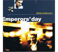 STEFAN ANDERSSON - Emperor's Day