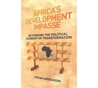 Stefan Andreasson Africa's Development Impasse (Copertina rigida)