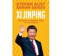 Stefan Aust Adrian Geiges Xi Jinping (Copertina rigida)