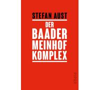 Stefan Aust Der Baader-Meinhof-Komplex (Tascabile)