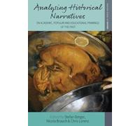 Stefan Berger Analysing Historical Narratives (Tascabile)