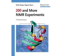 Stefan Berger Siegmar Braun 200 and More NMR Experiments (Tascabile)