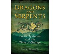 Stefan Broennle Dragons and Serpents (Tascabile)