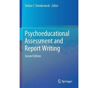 Stefan C. Dombrowski Psychoeducational Assessment and Report Writing (Tascabile)