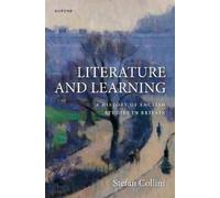 Stefan Collini Literature and Learning (Copertina rigida)