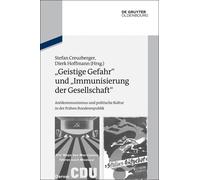 Stefan Creuzber "Geistige Gefahr" und "Immunisierung der Gese (Copertina rigida)