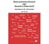 Stefan Dollinge Österreichisches Deutsch oder Deutsch in Österreich? (Tascabile)