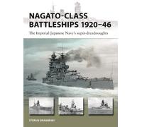 Stefan Draminski Nagato-class Battleships 1920-46 (Tascabile) New Vanguard