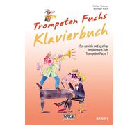 Stefan Dünser Michael Koch Trompeten Fuchs Klavierbuch Band 1 (Tascabile)