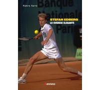 Stefan Edberg. Lo svedese elegante