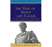 Stefan G. Chrissanthos The Year of Julius and Caesar (Tascabile)