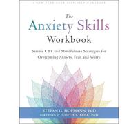 Stefan G. Hofmann The Anxiety Skills Workbook (Tascabile)