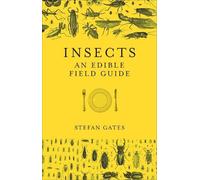 Stefan Gates Insects (Copertina rigida)