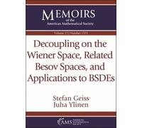 Stefan Geiss Ju Decoupling on the Wiener Space, Related Besov Spaces (Tascabile)