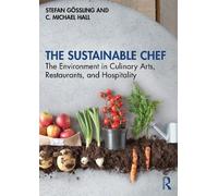 Stefan Gössling C. Michael Hall The Sustainable Chef (Tascabile)