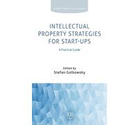 Stefan Golkowsk Intellectual Property Strategies for Start-up (Copertina rigida)