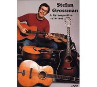 Stefan Grossman - A Retrospective 1971-1995