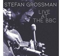 Stefan Grossman – Live At The BBC