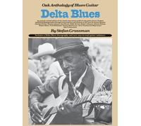 Stefan Grossman Oak Anthology Of Blues Guitar (Tascabile)