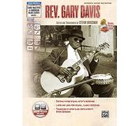 Stefan Grossman's Early Masters of American Blues Guitar: Rev. Gary Davis : Authentic Guitar Tab Edition