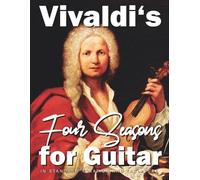 Stefan Gruber Antonio Vivaldi Vivaldi's Four Seasons for Guitar (Tascabile)
