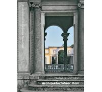 Stefan Grundmann Architekturführer Rom (Tascabile)