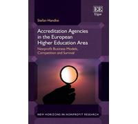 Stefan Handke Accreditation Agencies in the European Higher E (Copertina rigida)