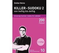 Stefan Heine Killer-Sudoku 2 - von heftig eftig: Schwierige Sum (Tascabile)