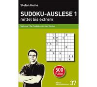 Stefan Heine SUDOKU-AUSLESE 1 - mittel xtrem: Seltene 17er Sudo (Tascabile)