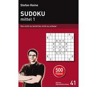 Stefan Heine Sudoku - mittel 1: Von nicht zu leicht bis nicht zu sch (Tascabile)