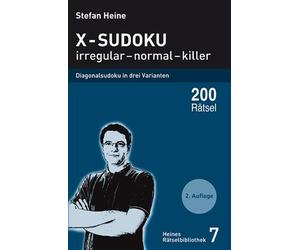 Stefan Heine X-Sudoku - irregular - normal - killer: Diagonalsudoku (Tascabile)