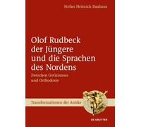Stefan Heinrich Olof Rudbeck der Jüngere und die Sprachen des (Copertina rigida)