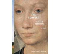 Stefan Hertmans The Convert (Copertina rigida)