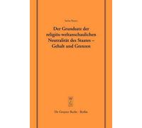 Stefan Huster Der Grundsatz der religiös-weltanschaulichen Ne (Copertina rigida)