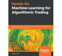 Stefan Jansen Hands-On Machine Learning for Algorithmic Trading (Tascabile)