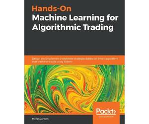 Stefan Jansen Hands-On Machine Learning for Algorithmic Trading (Tascabile)