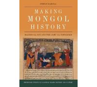 Stefan Kamola Making Mongol History (Tascabile)
